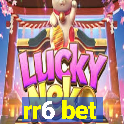 rr6 bet